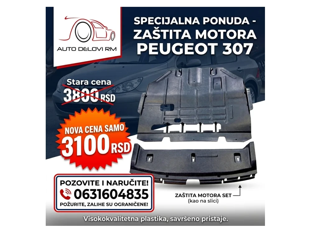 Zaštita Motora SET Peugeot 307 2005-2007 — Peugeot 307